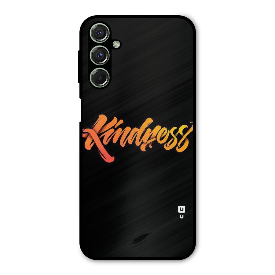 Kindness Metal Back Case for Galaxy F34