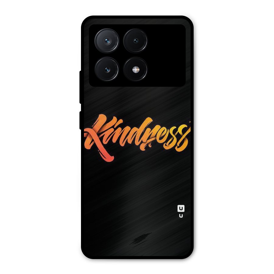 Kindness Metal Back Case for Poco X6 Pro