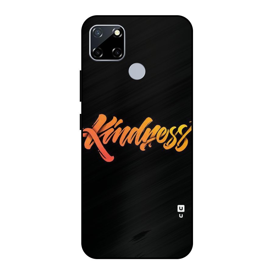 Kindness Metal Back Case for Realme Narzo 20