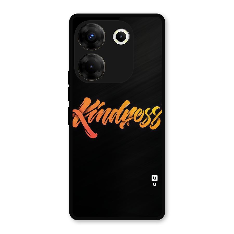 Kindness Metal Back Case for Tecno Camon 20