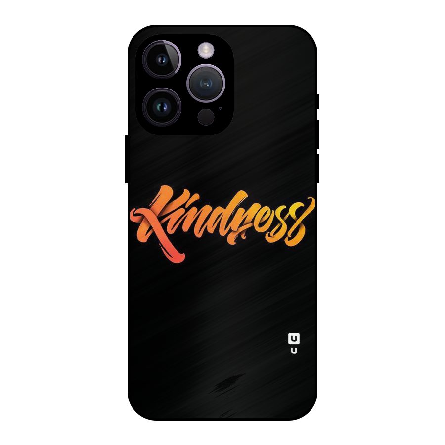 Kindness Metal Back Case for iPhone 14 Pro Max