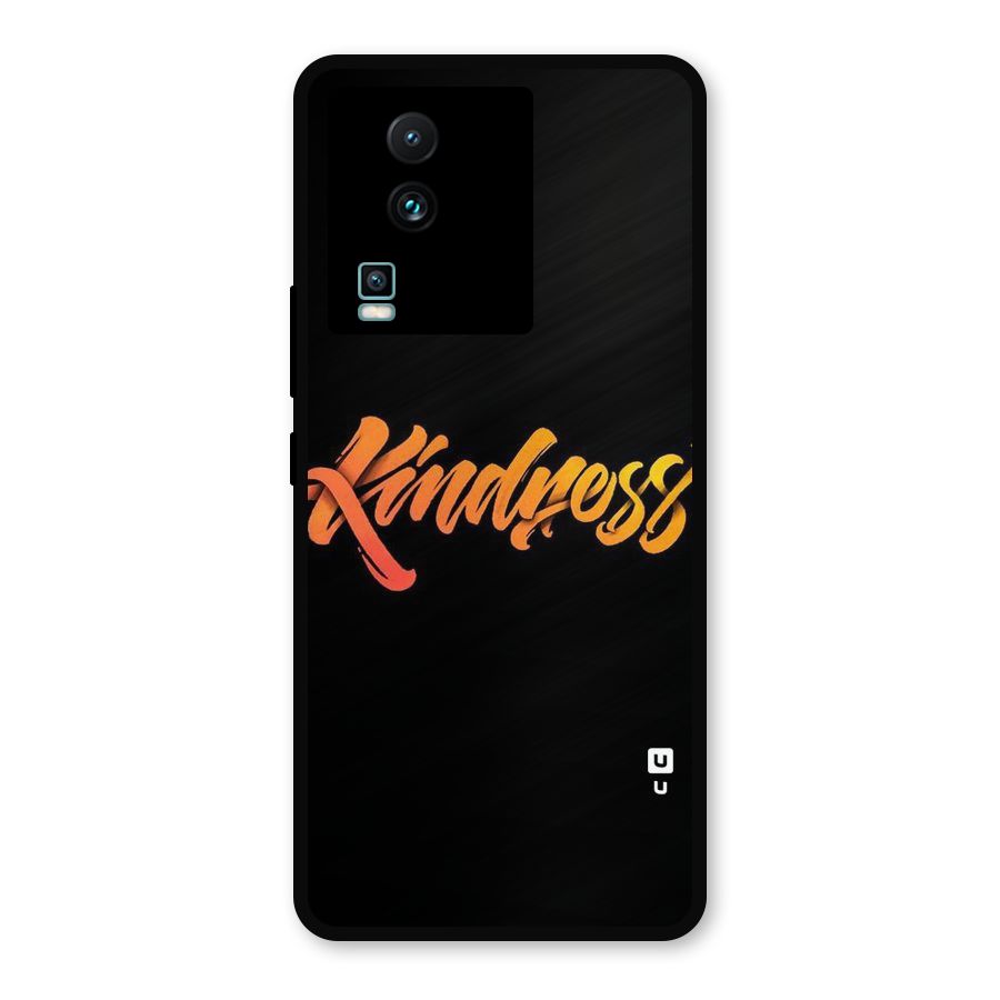 Kindness Metal Back Case for iQOO Neo 7