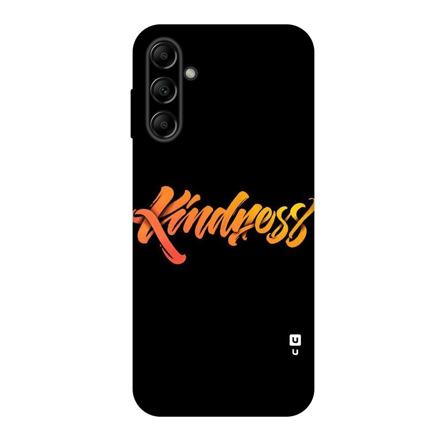 Kindness Original Polycarbonate Back Case for Galaxy A14 5G