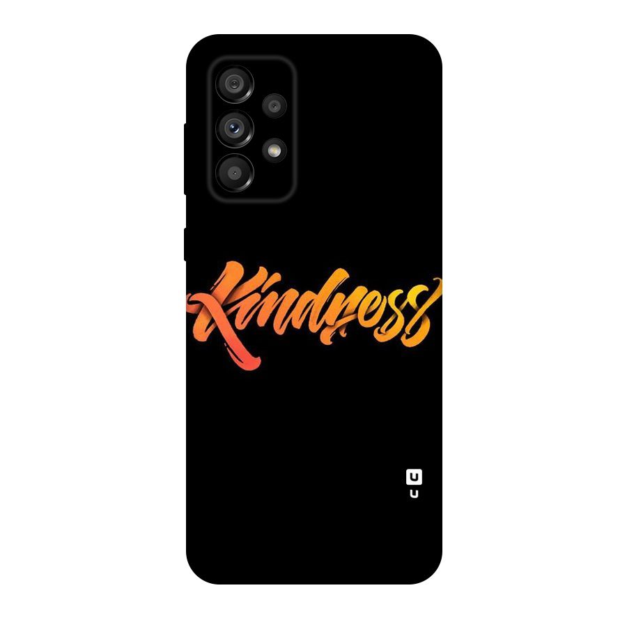 Kindness Original Polycarbonate Back Case for Galaxy A73 5G