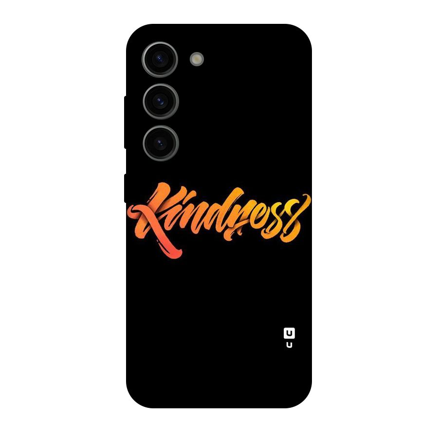 Kindness Original Polycarbonate Back Case for Galaxy S23