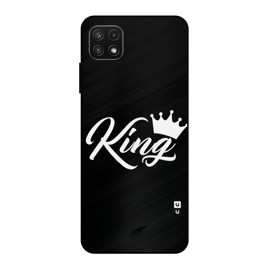 King Crown Typography Metal Back Case for Galaxy A22 5G