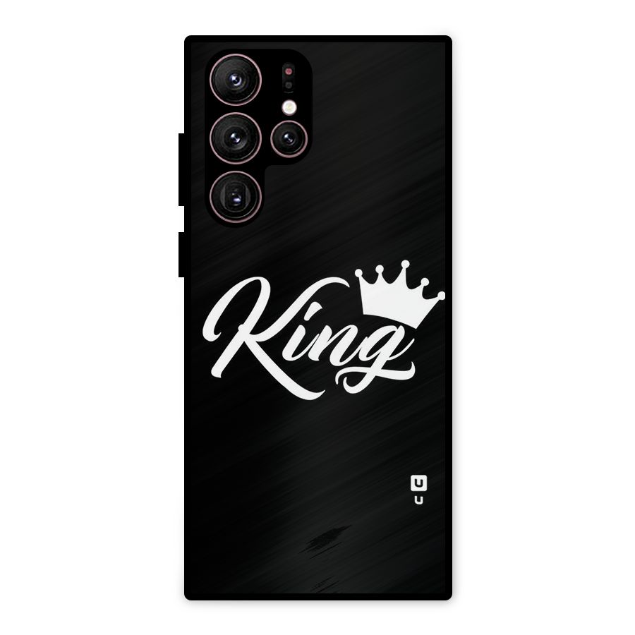 King Crown Typography Metal Back Case for Galaxy S22 Ultra 5G