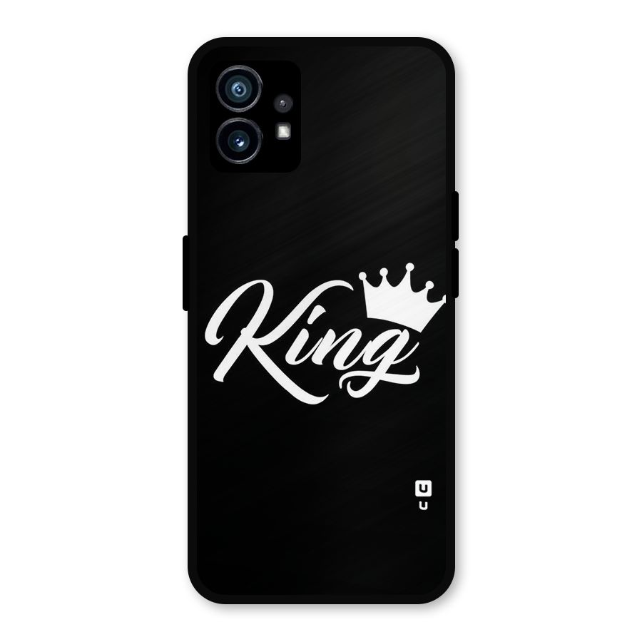 King Crown Typography Metal Back Case for Nothing Phone 1