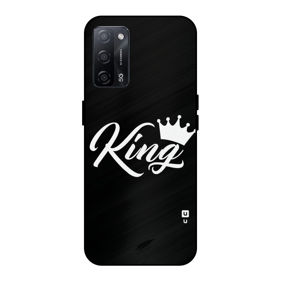King Crown Typography Metal Back Case for Oppo A53s 5G
