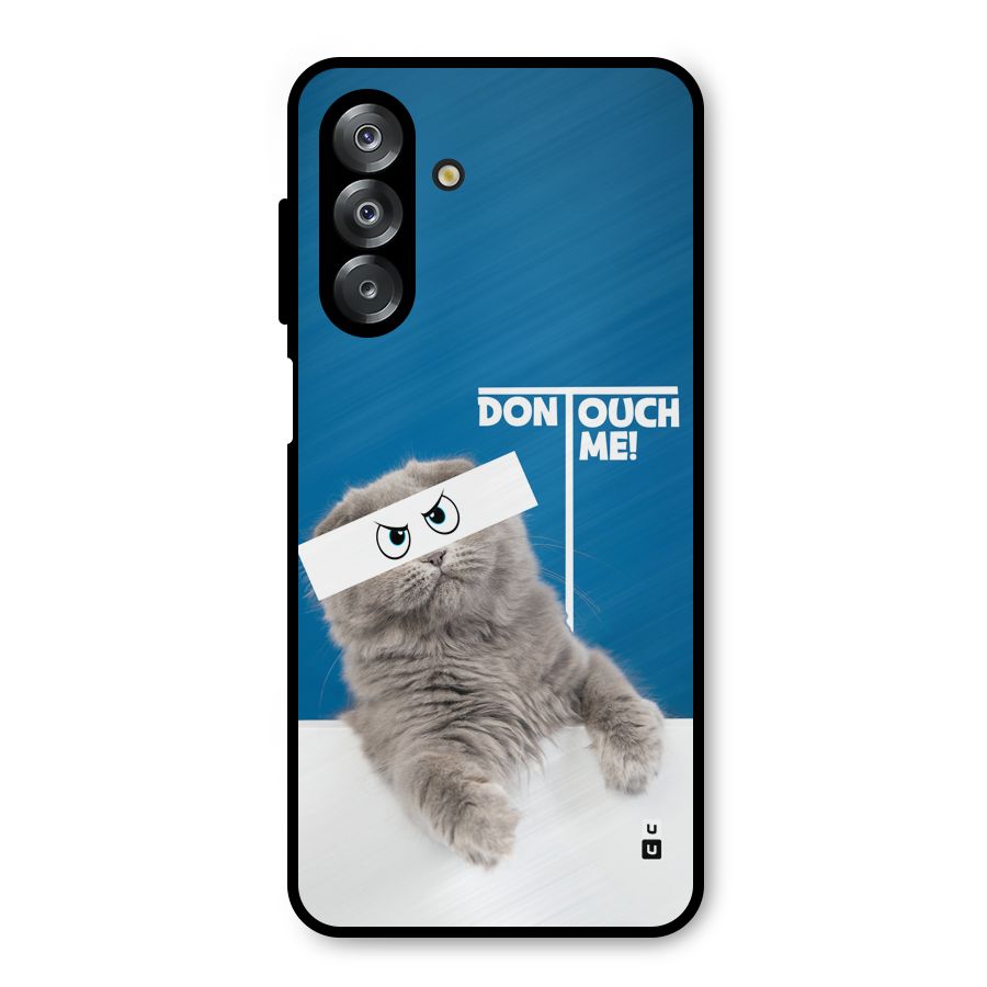 Kitty Dont Touch Metal Back Case for Galaxy A26