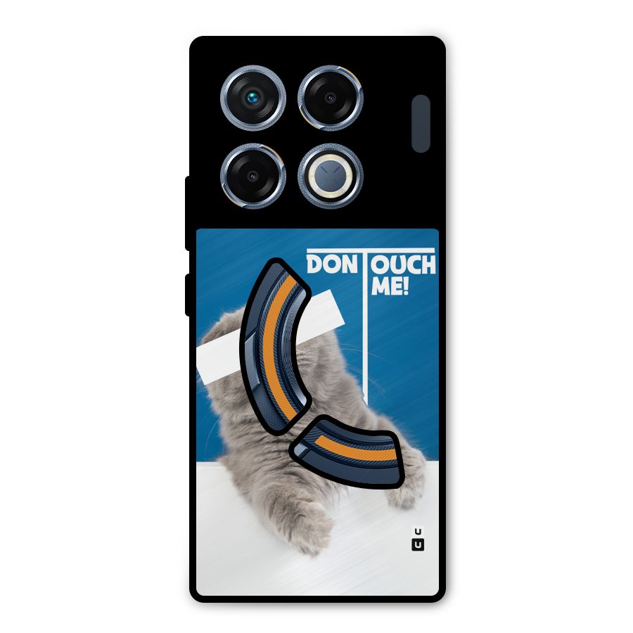 Kitty Dont Touch Metal Back Case for Infinix GT 20 Pro