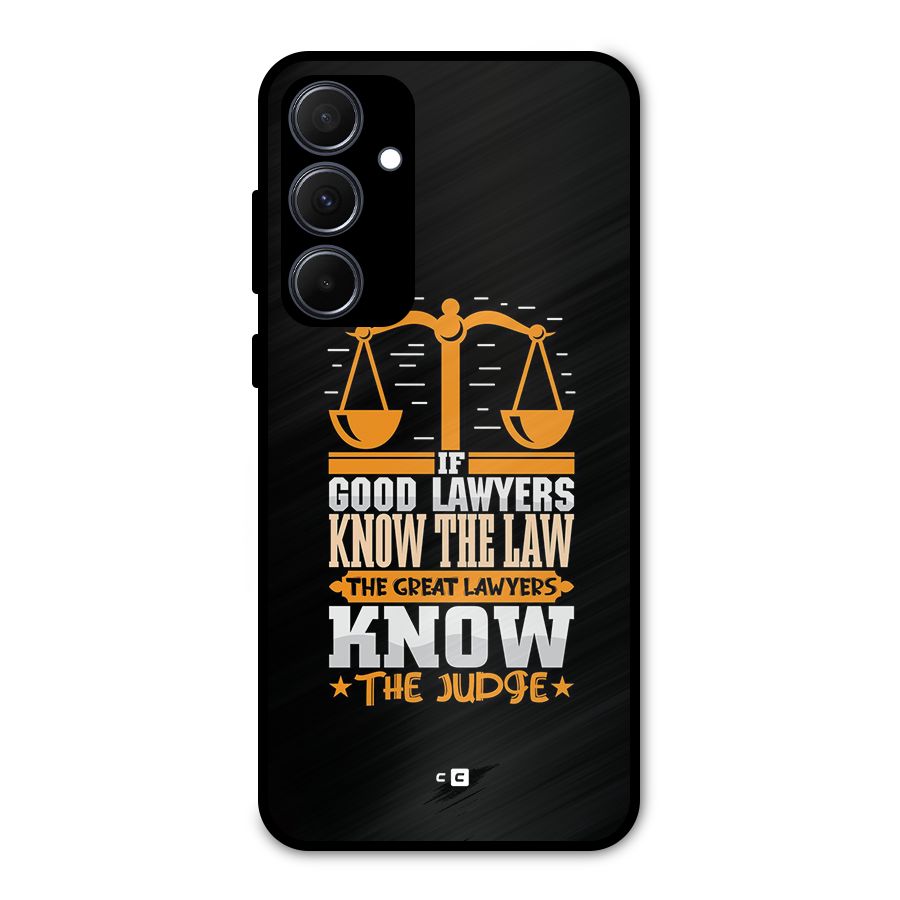 Know The Judge Metal Back Case for Galaxy A35