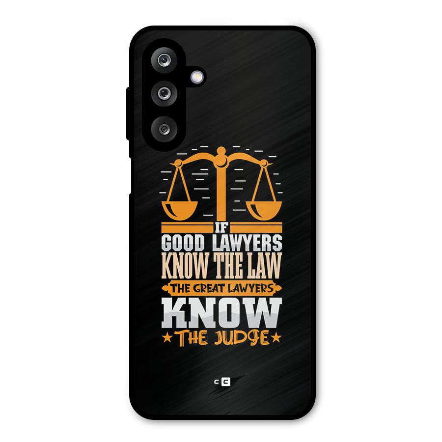 Know The Judge Metal Back Case for Galaxy M36