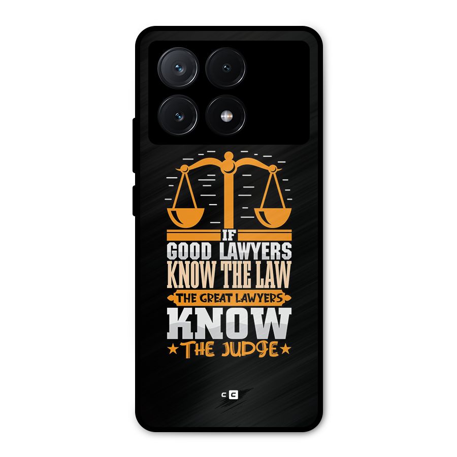Know The Judge Metal Back Case for Poco X6 Pro