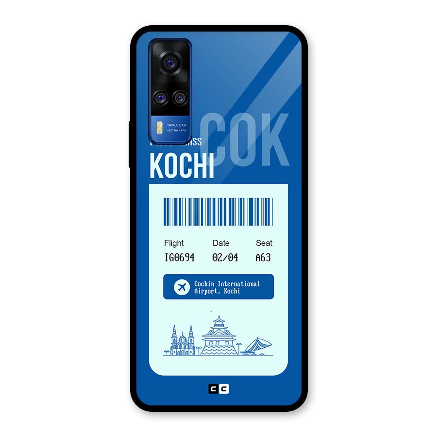 Kochi Boarding Pass Glass Back Case for Vivo Y31