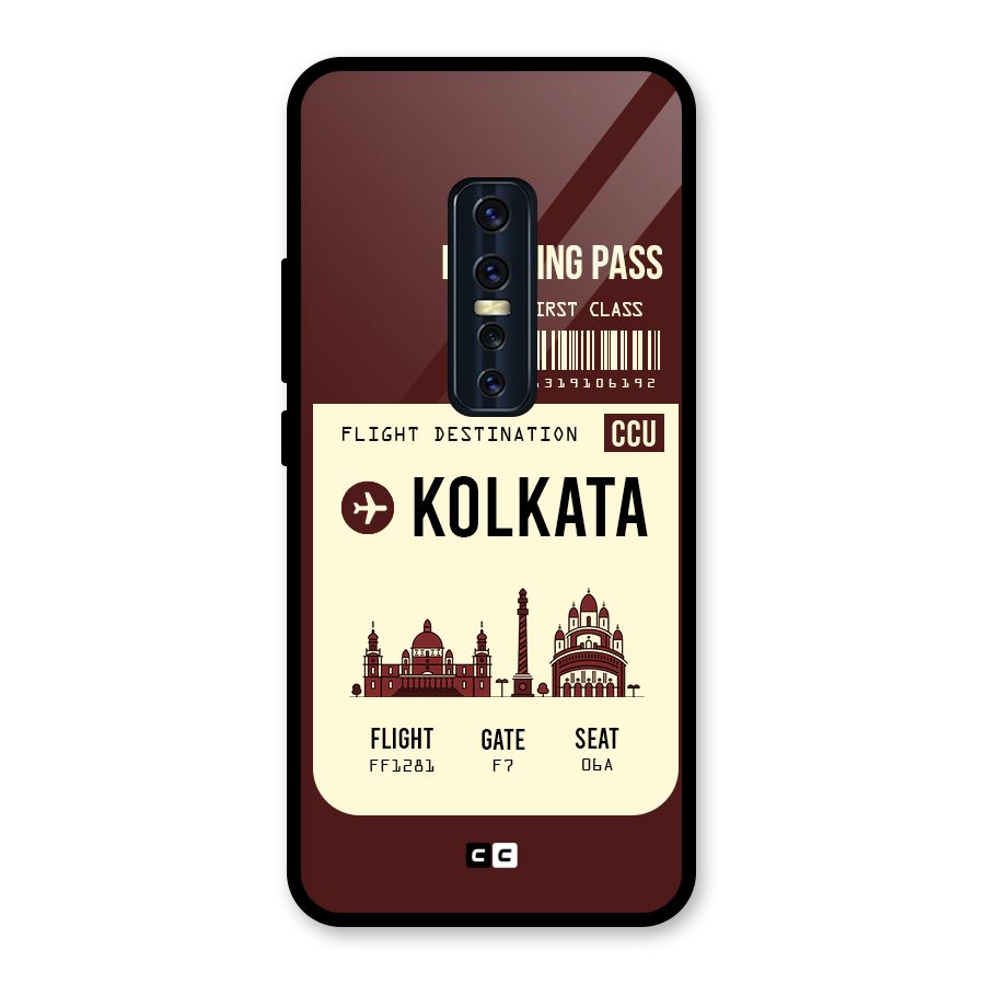 Kolkata Boarding Pass Glass Back Case for Vivo V17 Pro