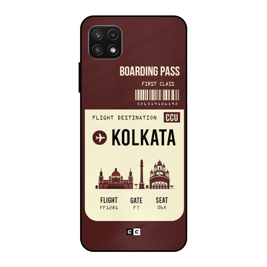 Kolkata Boarding Pass Metal Back Case for Galaxy A22 5G