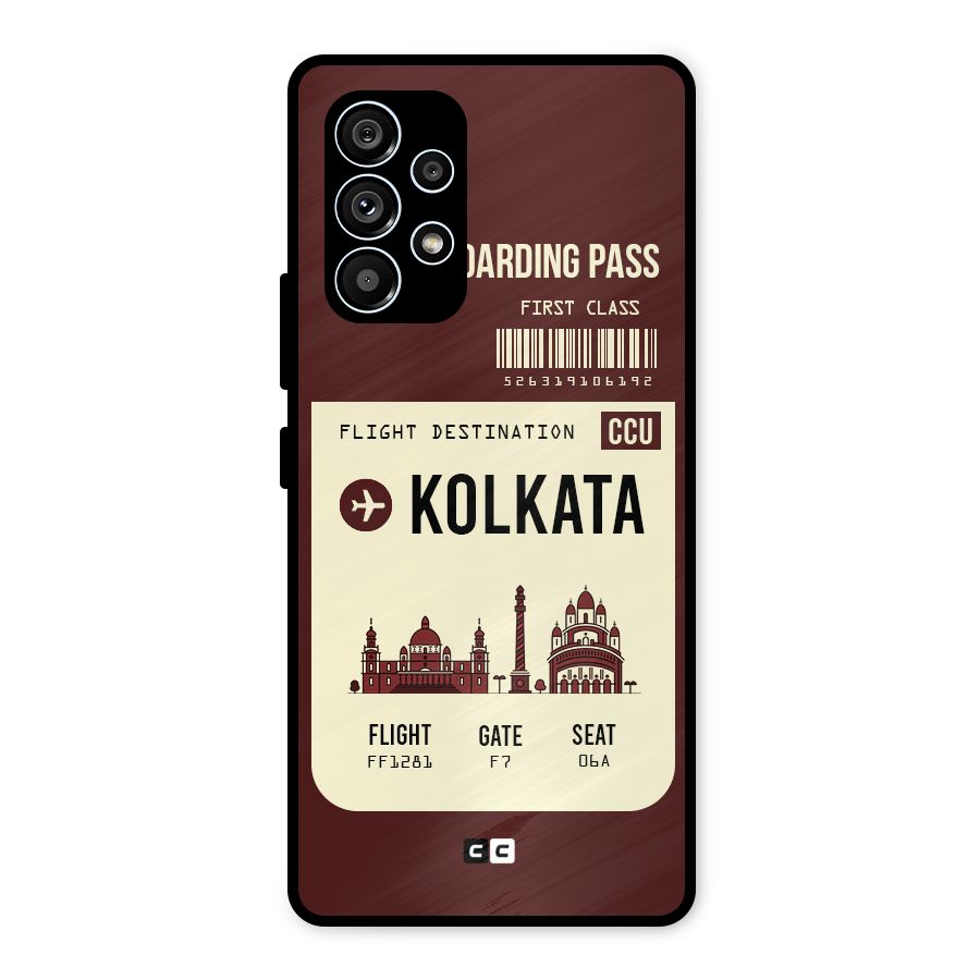 Kolkata Boarding Pass Metal Back Case for Galaxy A53 5G
