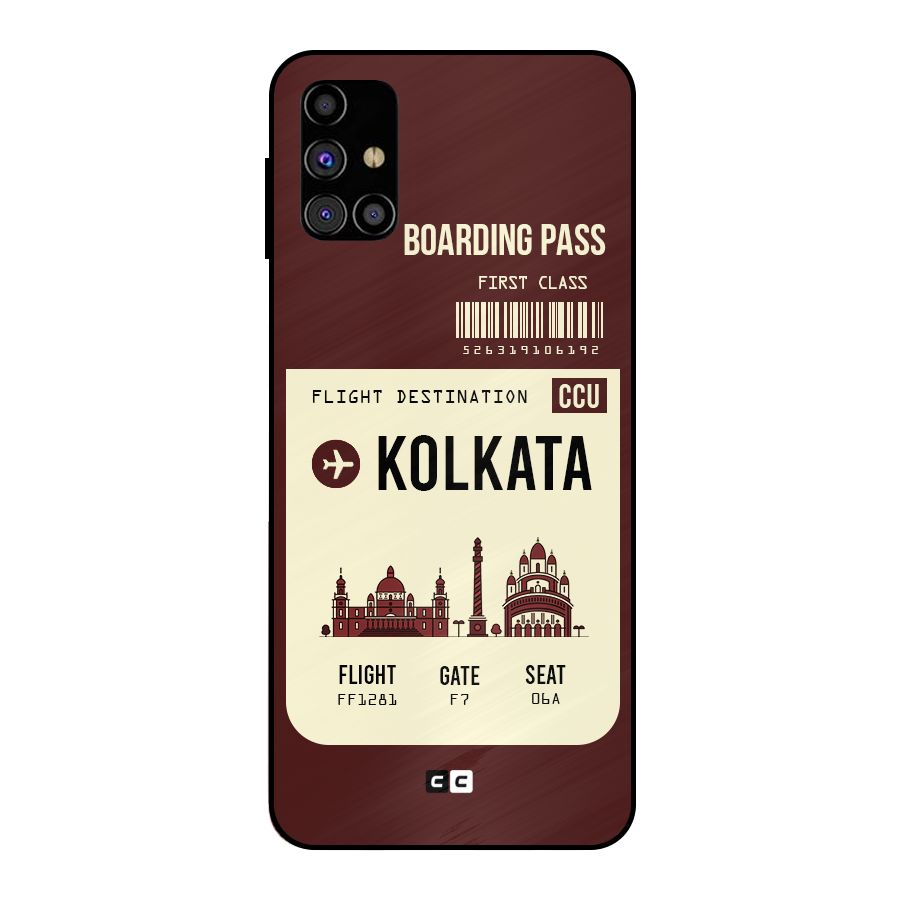 Kolkata Boarding Pass Metal Back Case for Galaxy M31s