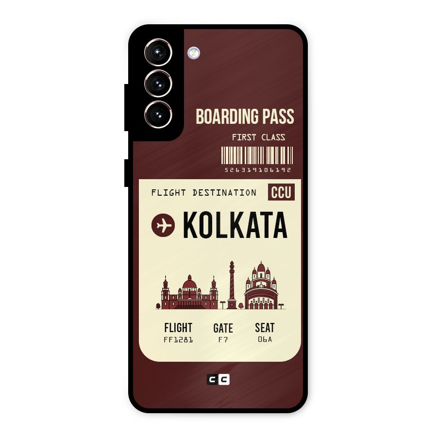 Kolkata Boarding Pass Metal Back Case for Galaxy S21 Plus
