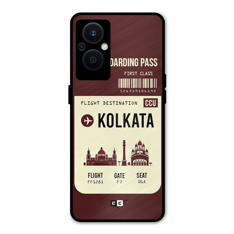 Kolkata Boarding Pass Metal Back Case for Oppo F21 Pro 5G