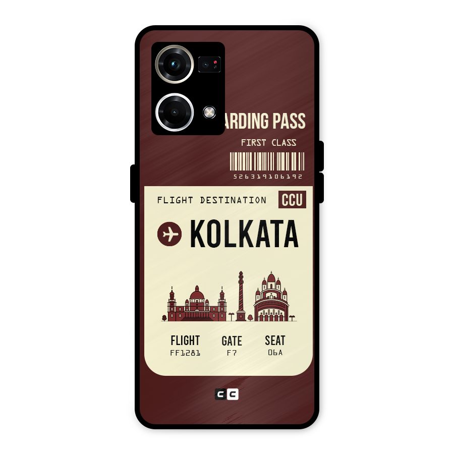Kolkata Boarding Pass Metal Back Case for Oppo F21s Pro 4G