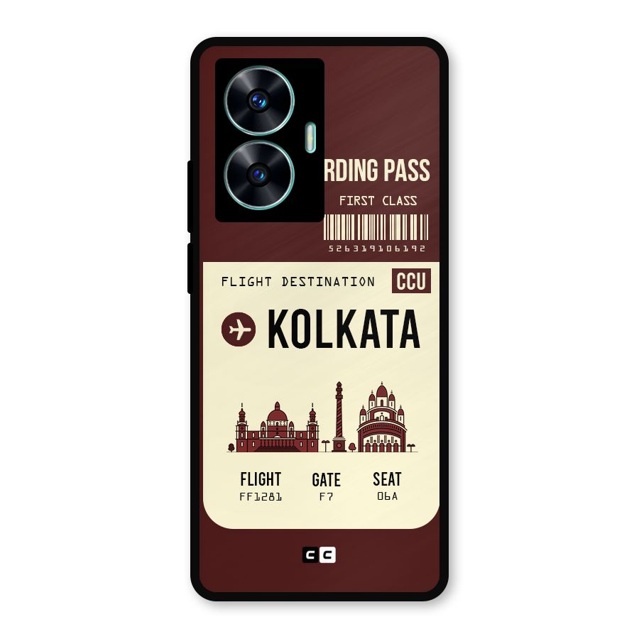 Kolkata Boarding Pass Metal Back Case for Realme Narzo N55