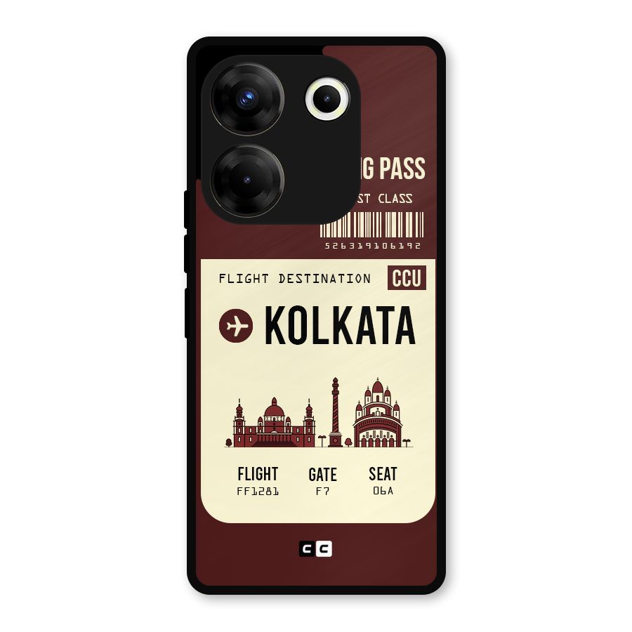 Kolkata Boarding Pass Metal Back Case for Tecno Camon 20