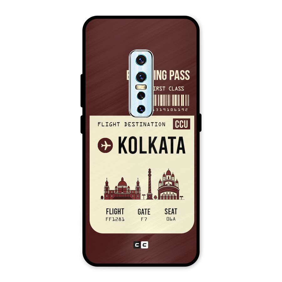Kolkata Boarding Pass Metal Back Case for Vivo V17 Pro