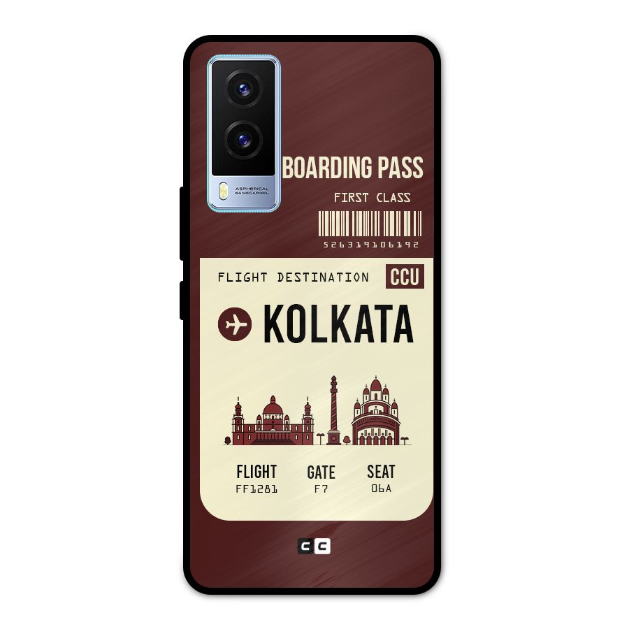 Kolkata Boarding Pass Metal Back Case for Vivo V21e 5G