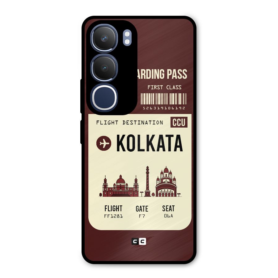 Kolkata Boarding Pass Metal Back Case for Vivo Y29
