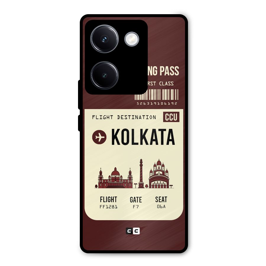 Kolkata Boarding Pass Metal Back Case for Vivo Y300 Plus