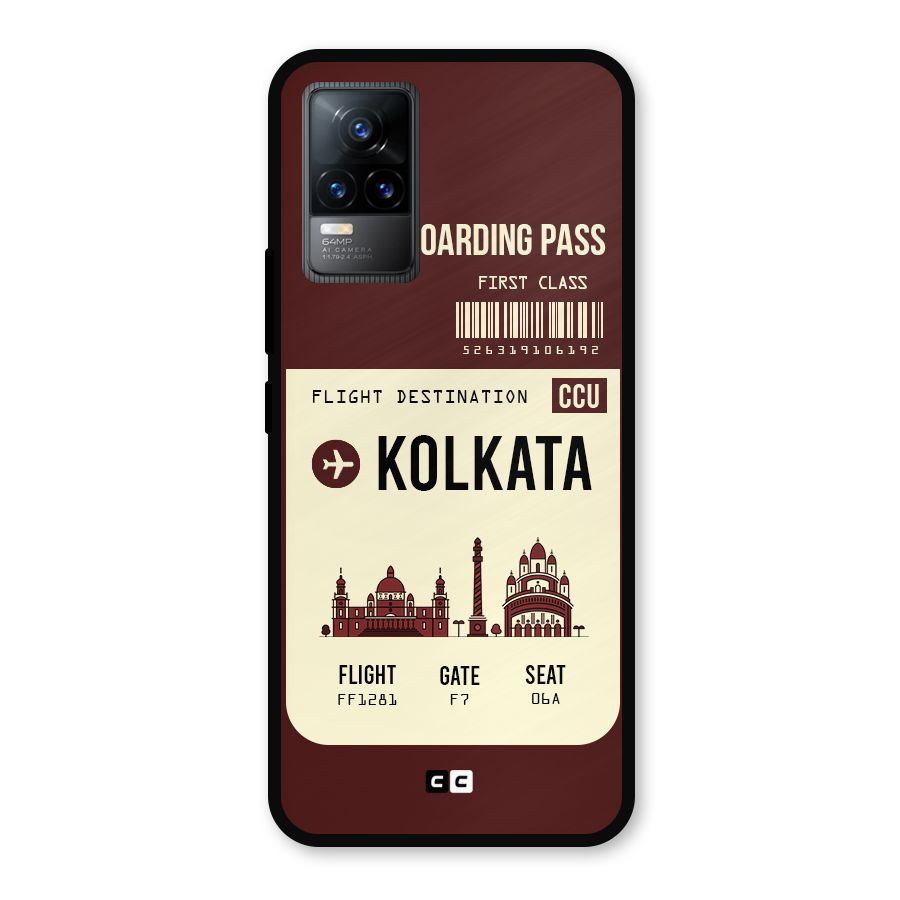 Kolkata Boarding Pass Metal Back Case for Vivo Y73