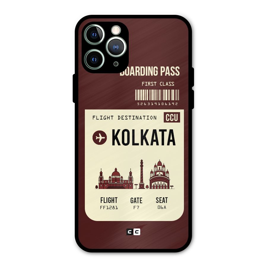 Kolkata Boarding Pass Metal Back Case for iPhone 11 Pro Max