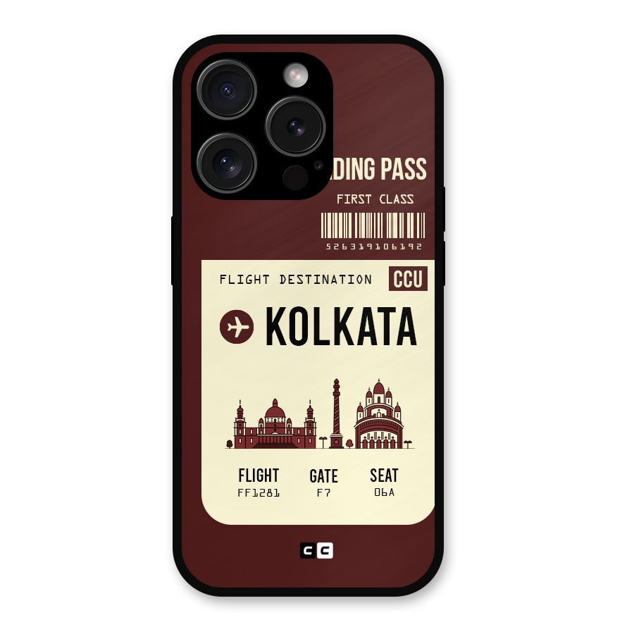 Kolkata Boarding Pass Metal Back Case for iPhone 15 Pro