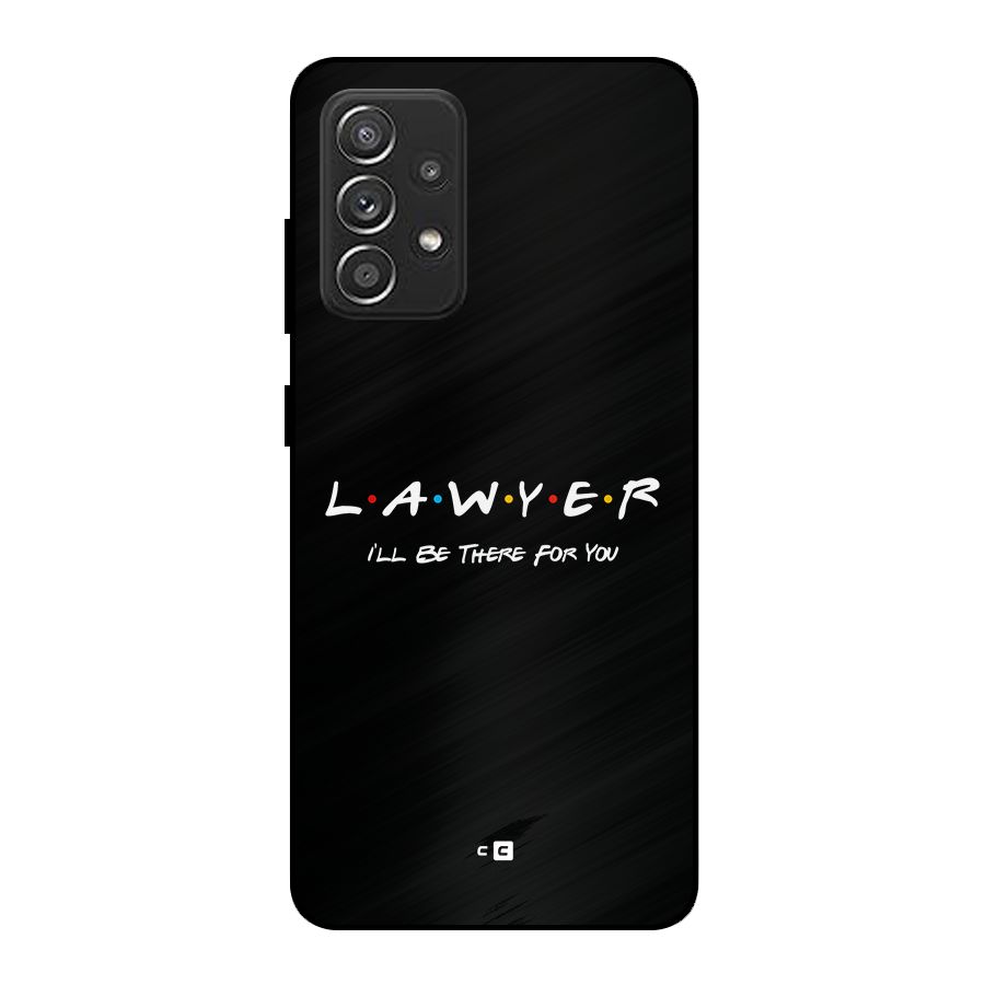 Lawyer For You Metal Back Case for Galaxy A52s 5G
