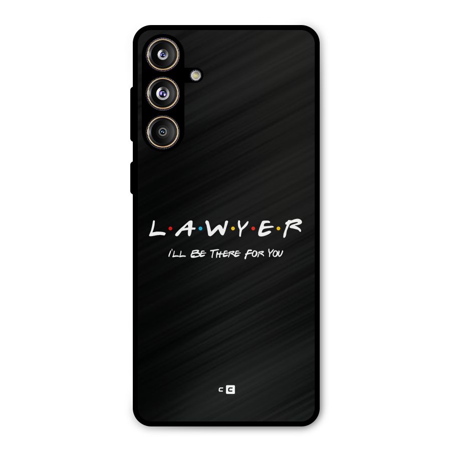 Lawyer For You Metal Back Case for Galaxy F55