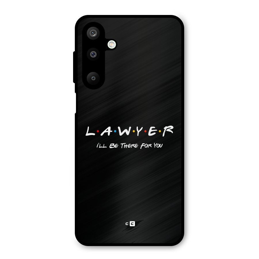 Lawyer For You Metal Back Case for Galaxy M16
