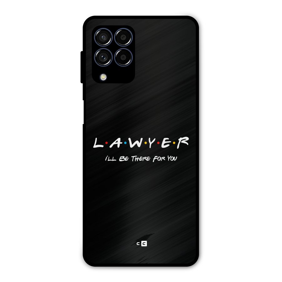 Lawyer For You Metal Back Case for Galaxy M53 5G