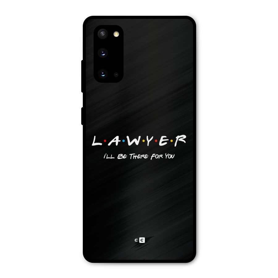 Lawyer For You Metal Back Case for Galaxy S20
