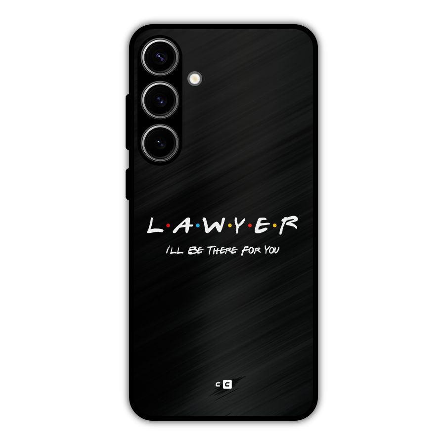 Lawyer For You Metal Back Case for Galaxy S24 Plus
