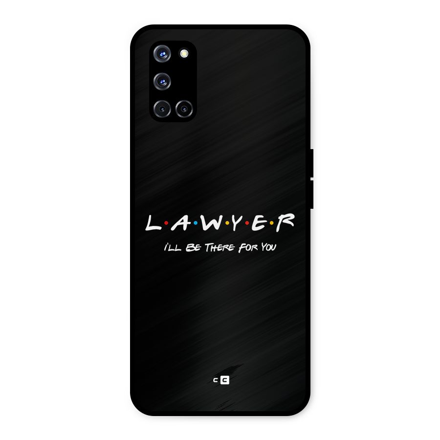 Lawyer For You Metal Back Case for Oppo A52