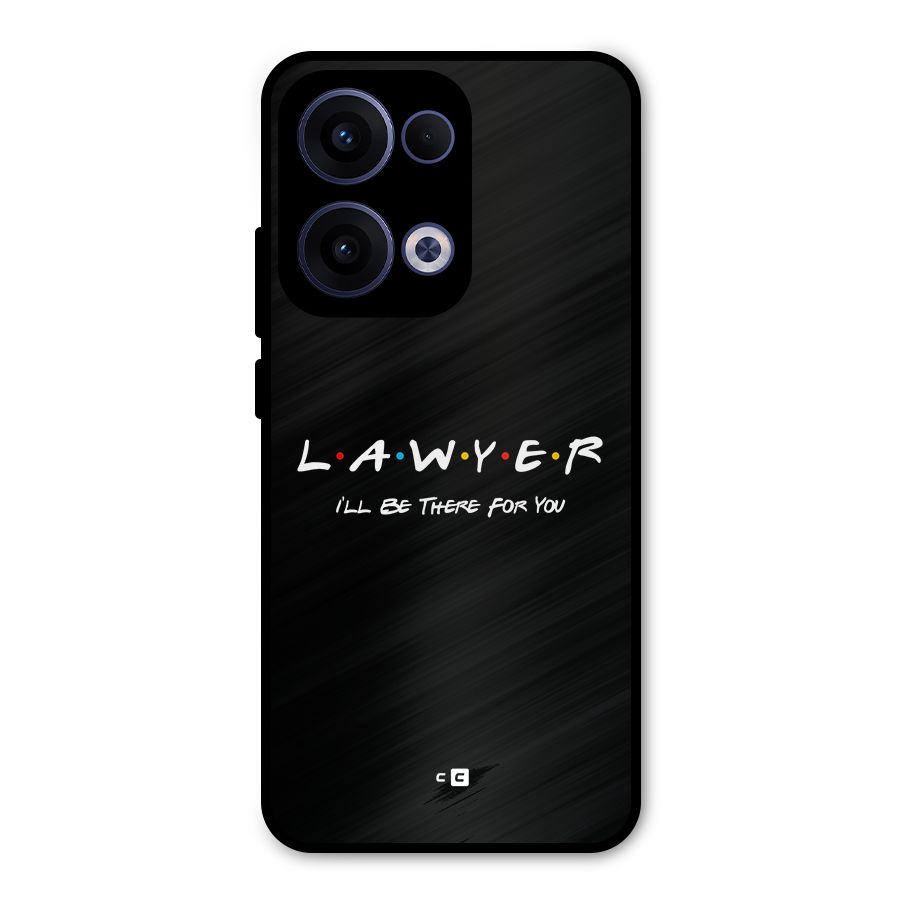 Lawyer For You Metal Back Case for Oppo Reno13