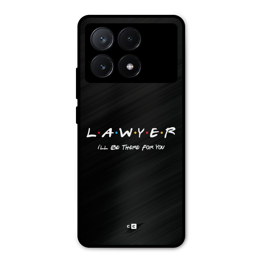 Lawyer For You Metal Back Case for Poco X6 Pro