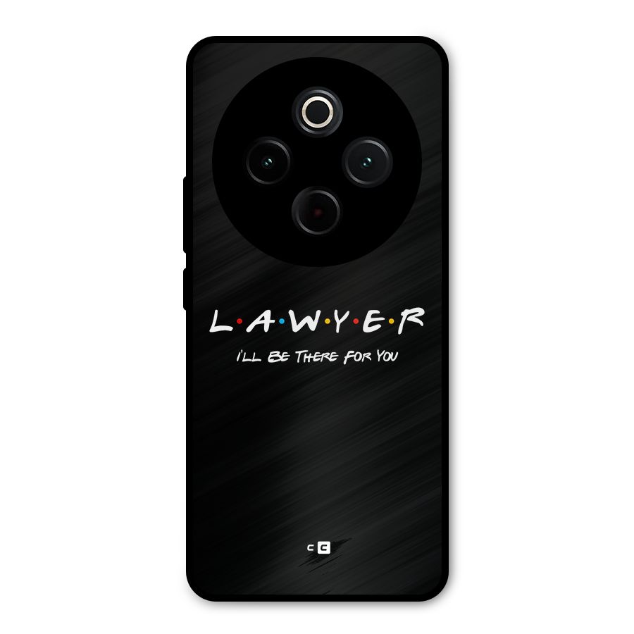 Lawyer For You Metal Back Case for Vivo T4
