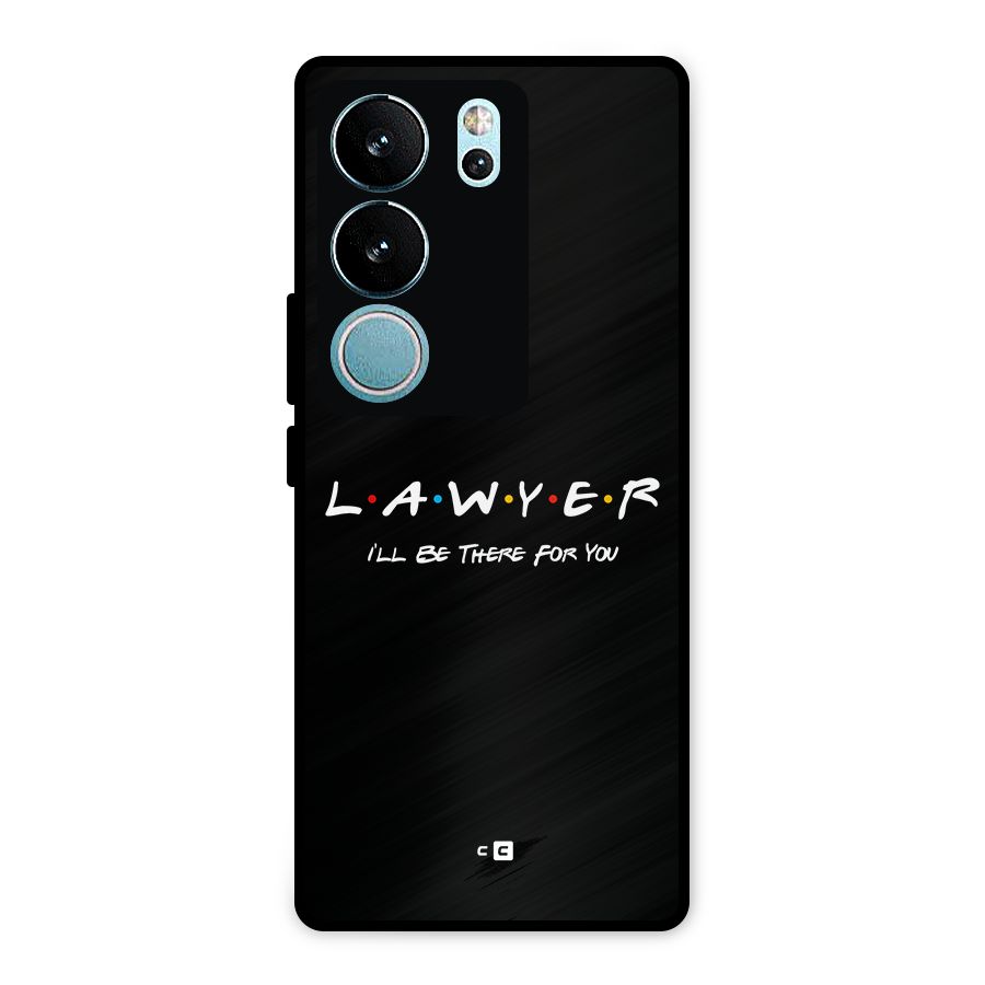 Lawyer For You Metal Back Case for Vivo V29