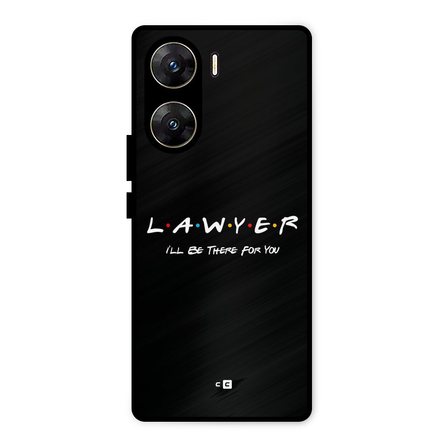 Lawyer For You Metal Back Case for Vivo V29e