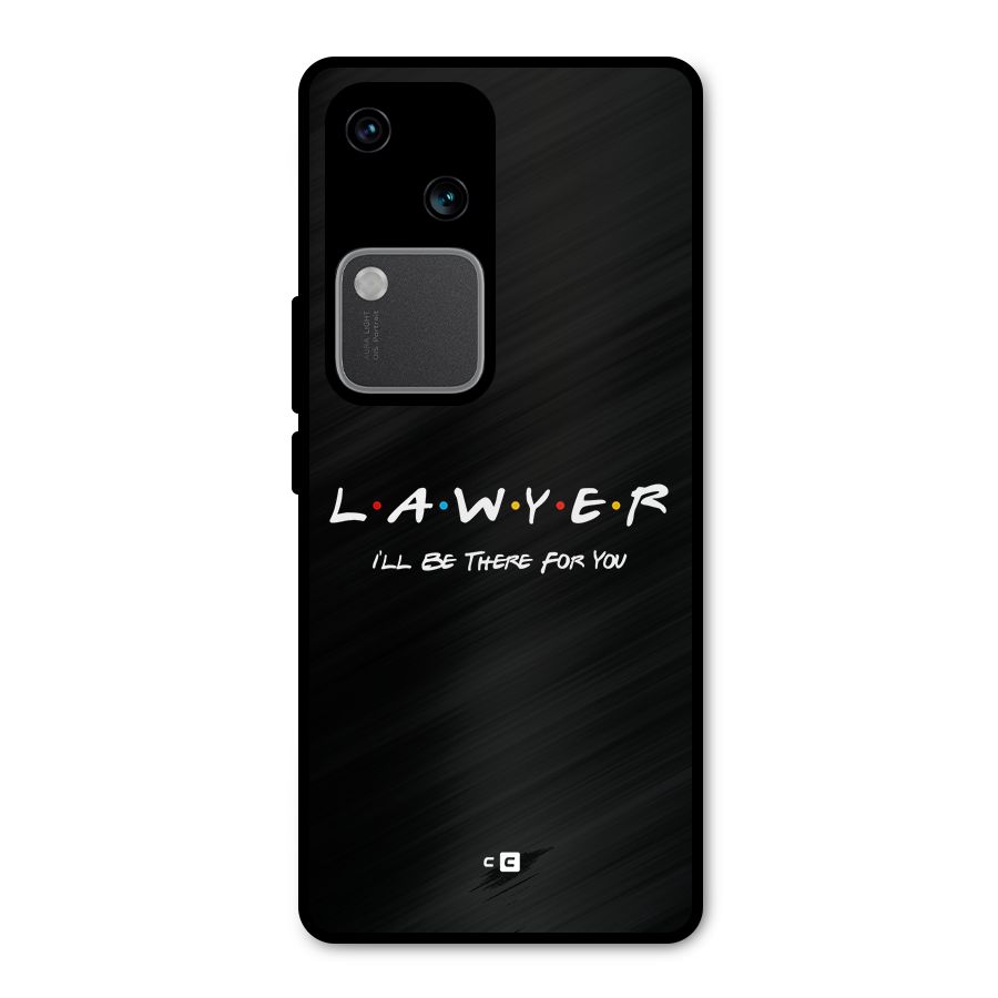 Lawyer For You Metal Back Case for Vivo V30