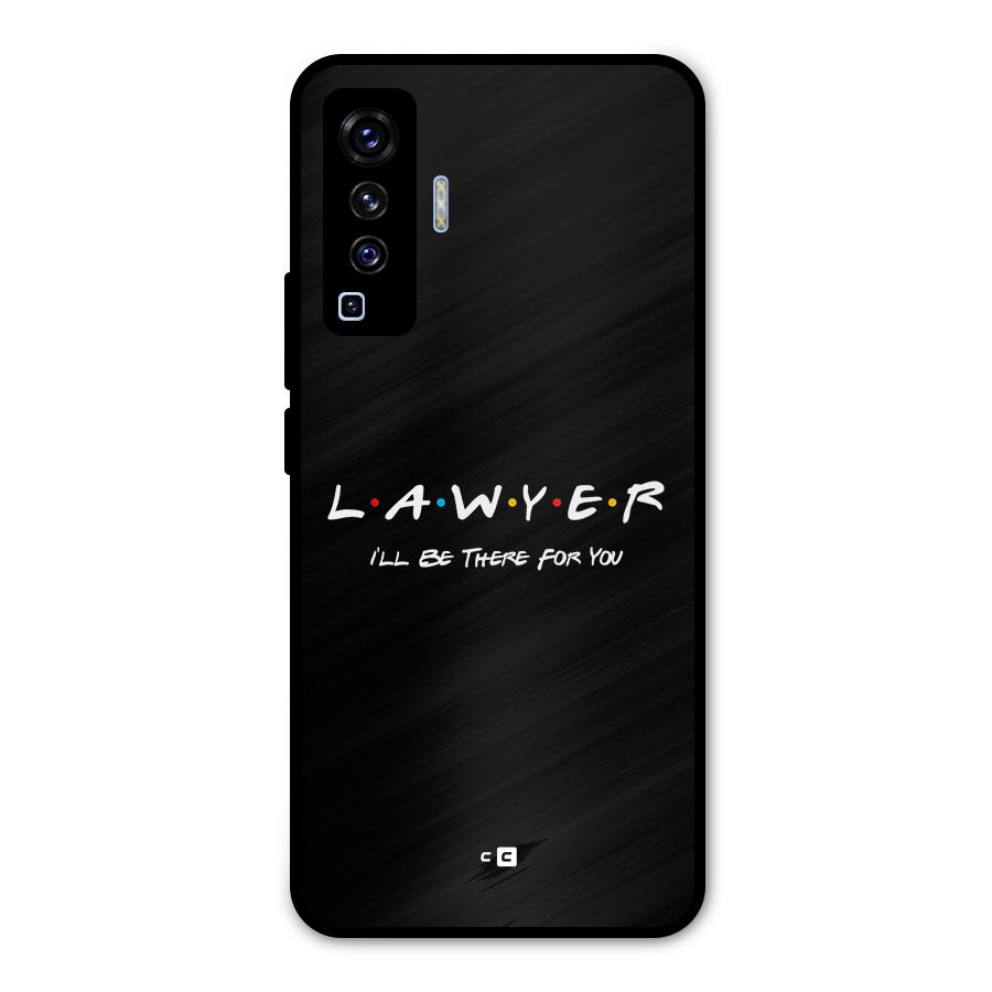 Lawyer For You Metal Back Case for Vivo X50