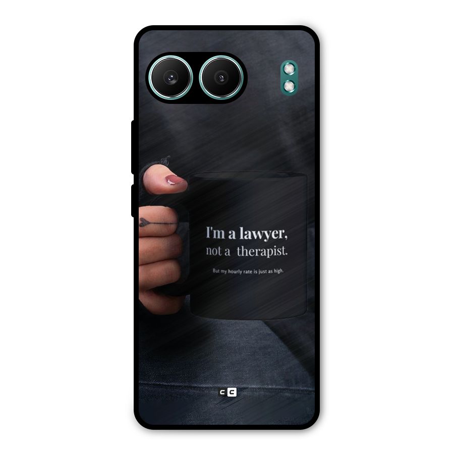 Lawyer Not Therapist Metal Back Case for OnePlus Nord 4
